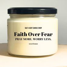 Load image into Gallery viewer, Faith Over Fear